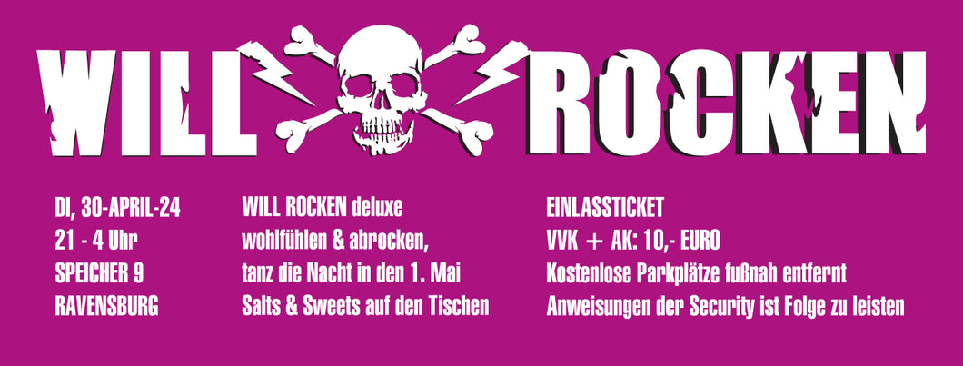 WILL ROCKEN deluxe PARTY am 30.04.24 ab 21 Uhr im SPEICHER 9, Ravensburg